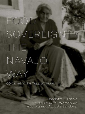 cover image of Food Sovereignty the Navajo Way